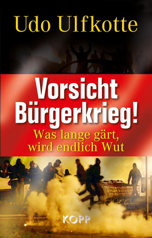 Cover-Bild Vorsicht Bürgerkrieg!