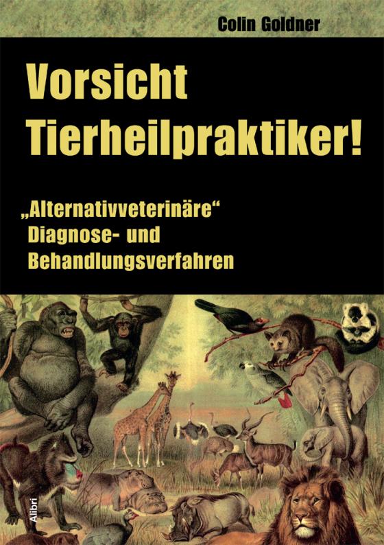 Cover-Bild Vorsicht Tierheilpraktiker!