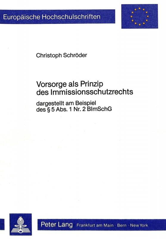 Cover-Bild Vorsorge als Prinzip des Immissionsschutzrechts
