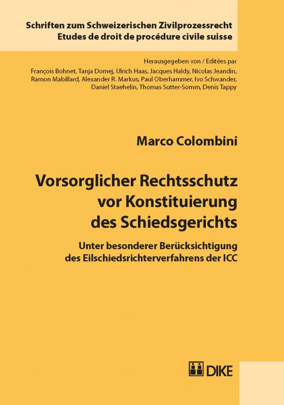 Cover-Bild Vorsorglicher Rechtsschutz vor Konstituierung des Schiedsgerichts