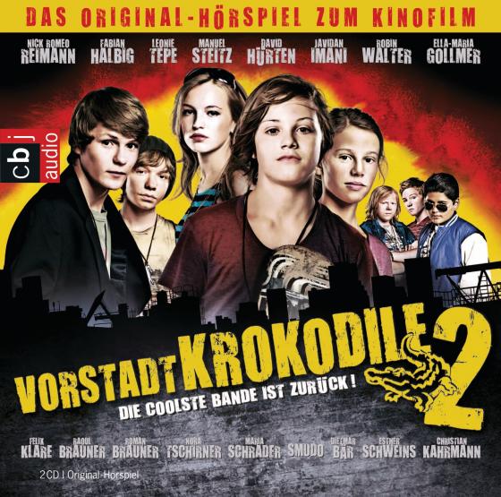 Cover-Bild Vorstadtkrokodile 2 - Die coolste Bande ist zurück