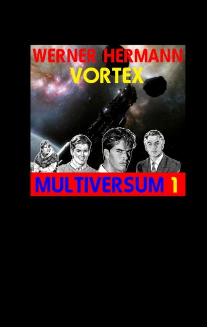 Cover-Bild Vortex - Multiversum 1