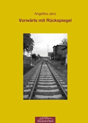 Cover-Bild Vorwärts mit Rückspiegel