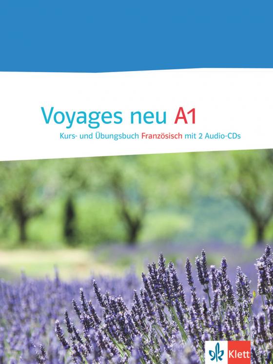 Cover-Bild Voyages neu 1 (A1), Kurs- und Übungsbuch Französisch mit 2 Audio-CDs + E-Book