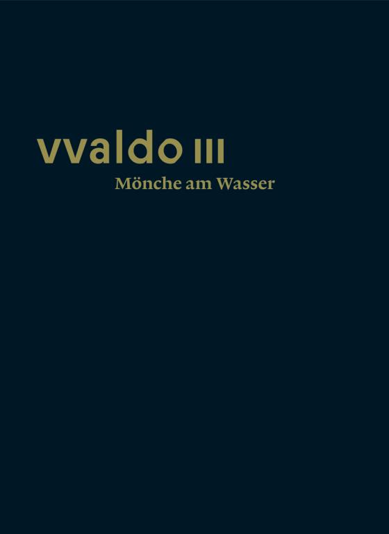 Cover-Bild vvaldo III – Mönche am Wasser