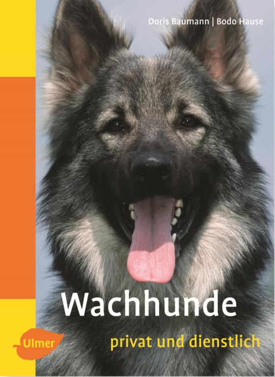 Cover-Bild Wachhunde - privat und dienstlich