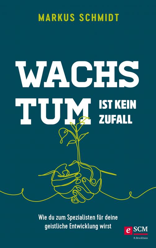 Cover-Bild Wachstum ist kein Zufall