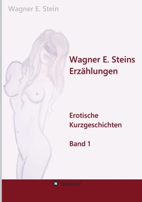 Cover-Bild Wagner E. Steins Erzählungen