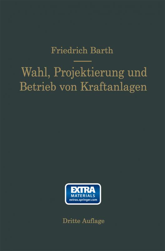 Cover-Bild Wahl, Projektierung und Betrieb von Kraftanlagen