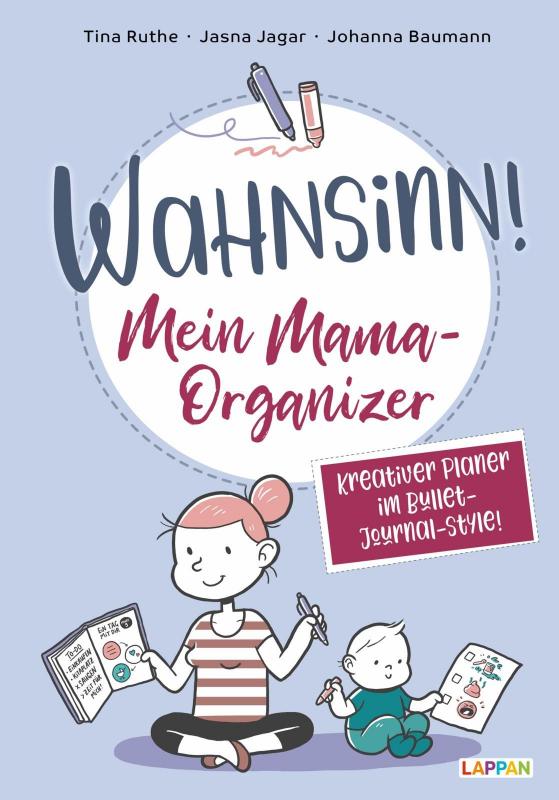 Cover-Bild Wahnsinn! Mein Mama-Organizer: Termine eintragen und Erinnerungen sammeln