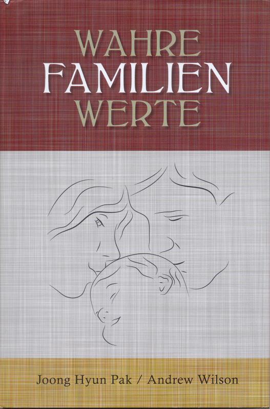 Cover-Bild Wahre Familienwerte