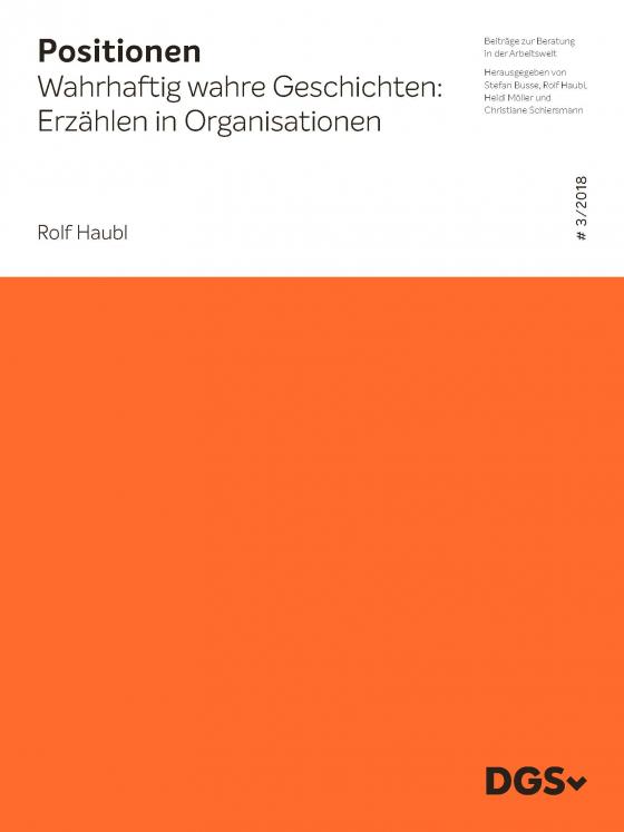 Cover-Bild Wahrhaftig wahre Geschichten: Erzählen in Organisationen