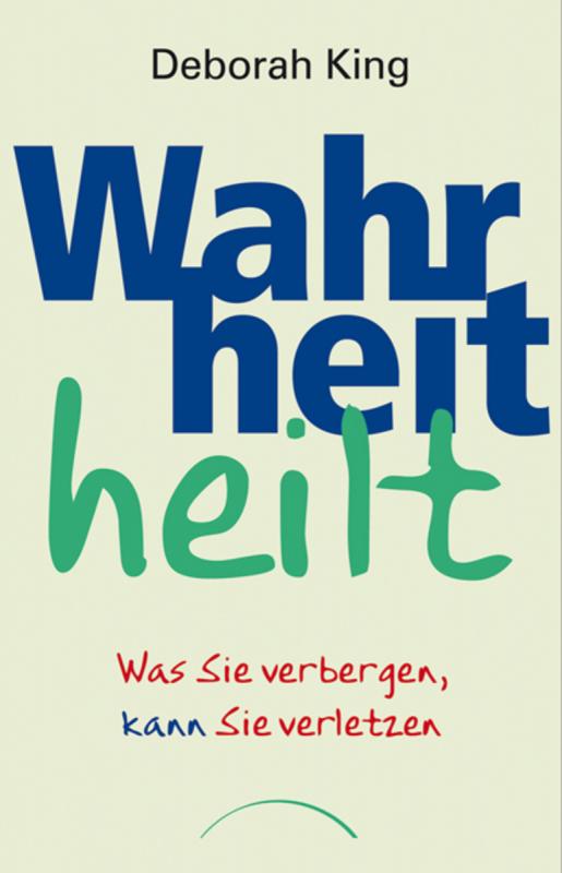 Cover-Bild Wahrheit heilt