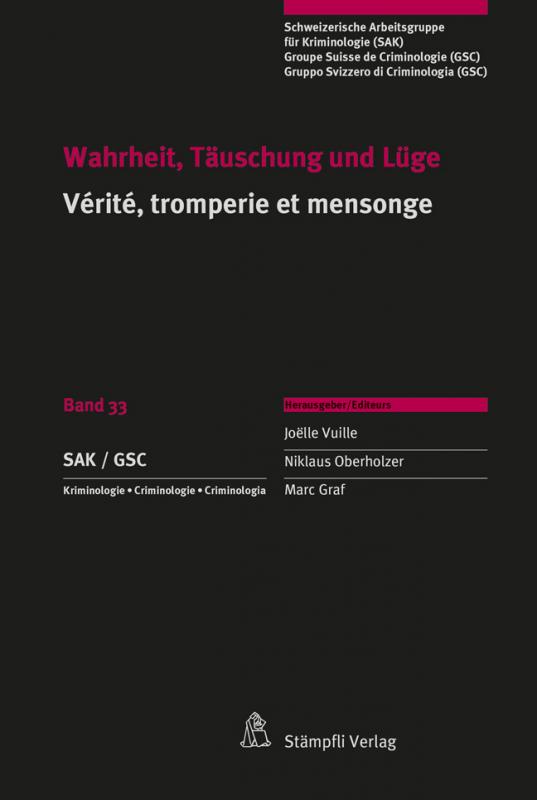 Cover-Bild Wahrheit, Täuschung und Lüge Vérité, tromperie et mensonge