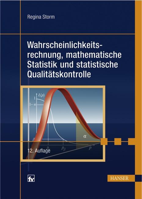 Cover-Bild Wahrscheinlichkeitsrechnung, mathematische Statistik und statistische Qualitätskontrolle