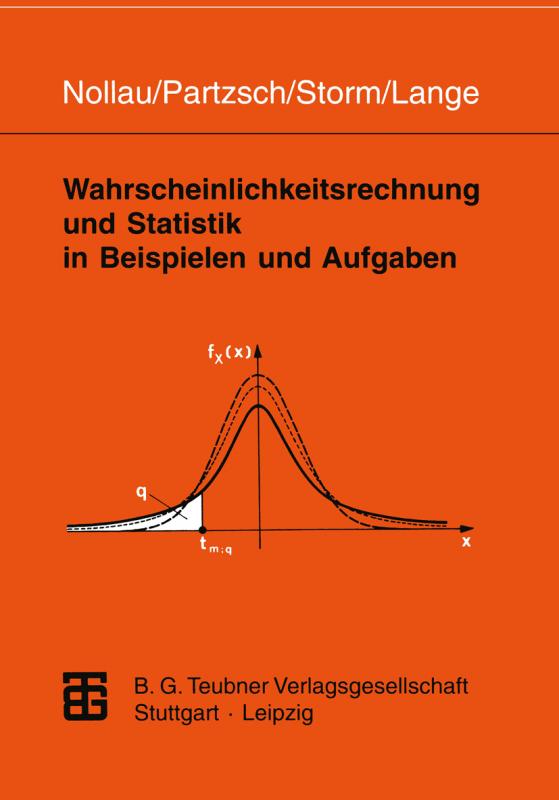 Cover-Bild Wahrscheinlichkeitsrechnung und Statistik in Beispielen und Aufgaben