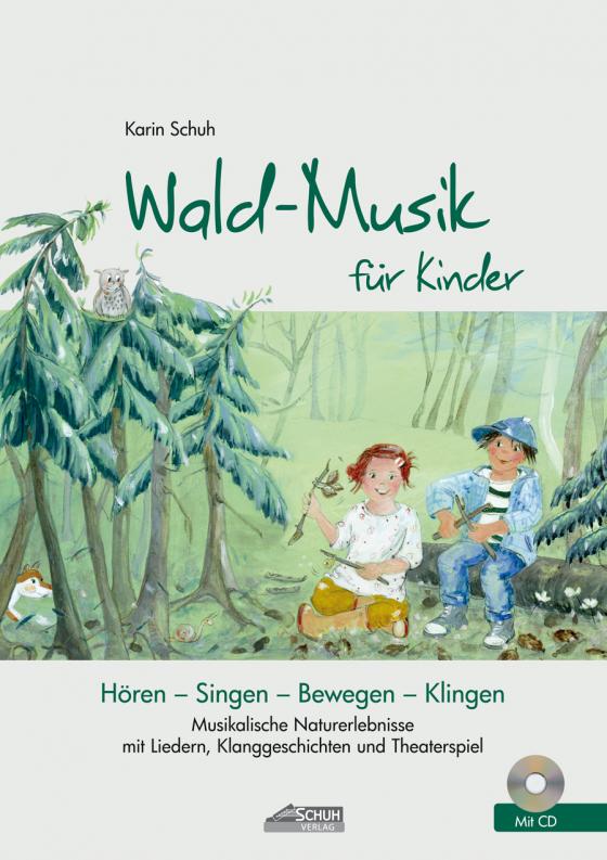 Cover-Bild Wald-Musik für Kinder (inkl. Lieder-CD)
