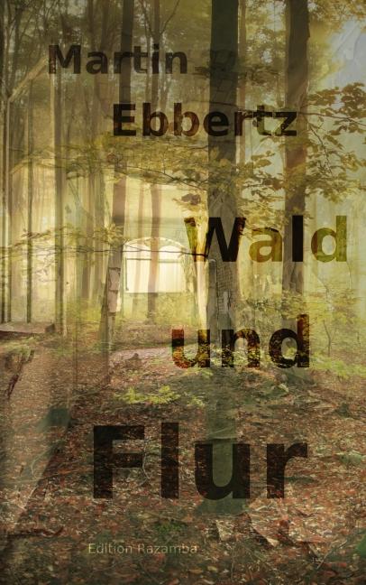 Cover-Bild Wald und Flur