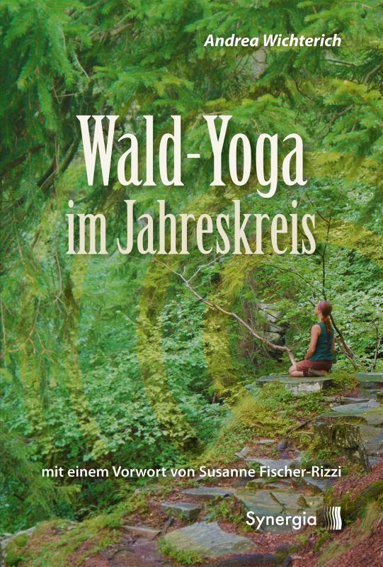 Cover-Bild Wald-Yoga im Jahreskreis