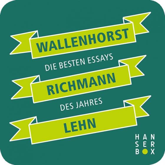 Cover-Bild Wallenhorst Richmann Lehn. Die besten Essays des Jahres