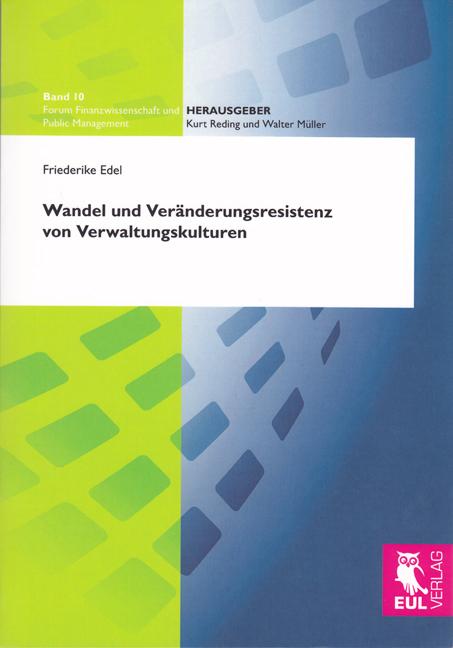 Cover-Bild Wandel und Veränderungsresistenz von Verwaltungskulturen