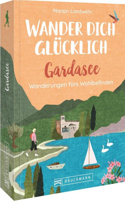 Cover-Bild Wander dich glücklich – Gardasee