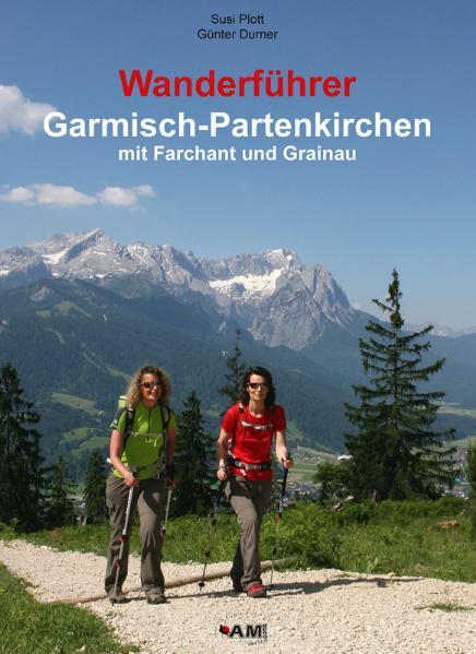 Cover-Bild Wanderführer Garmisch-Partenkirchen mit Farchant und Grainau