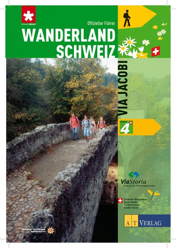 Cover-Bild Wanderland Schweiz Bd. 4 - Via Jacobi
