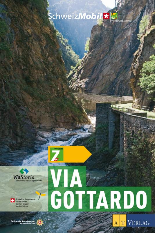 Cover-Bild Wanderland Schweiz Bd. 7 - Via Gottardo