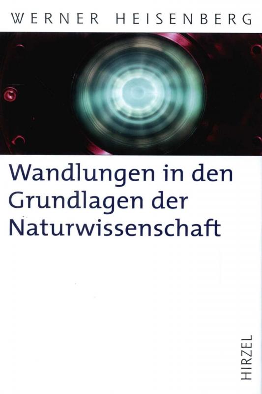 Cover-Bild Wandlungen in den Grundlagen der Naturwissenschaft