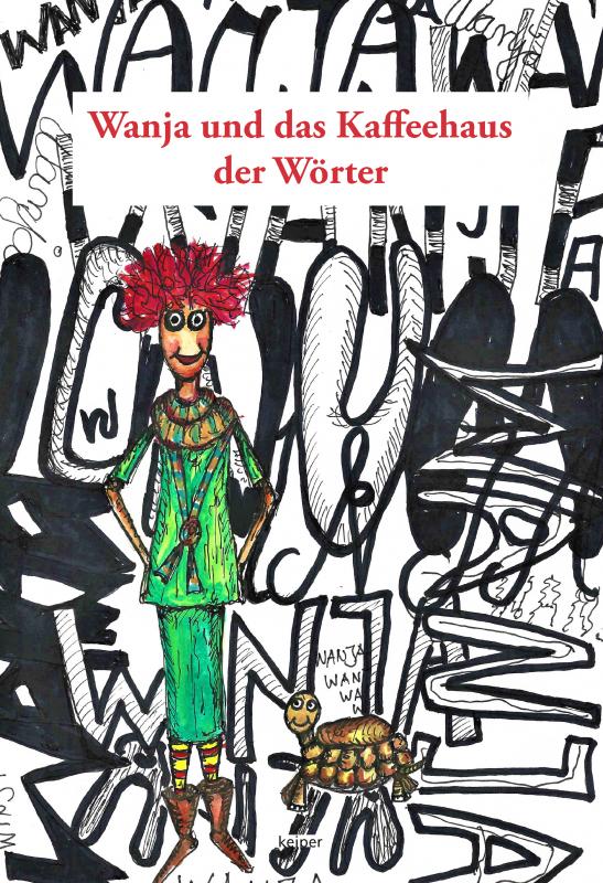 Cover-Bild Wanja und das Kaffeehaus der Wörter