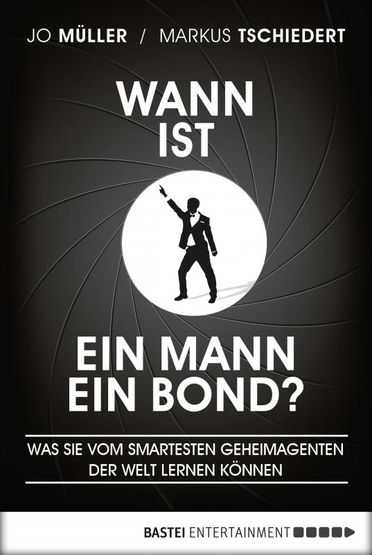 Cover-Bild Wann ist ein Mann ein Bond?