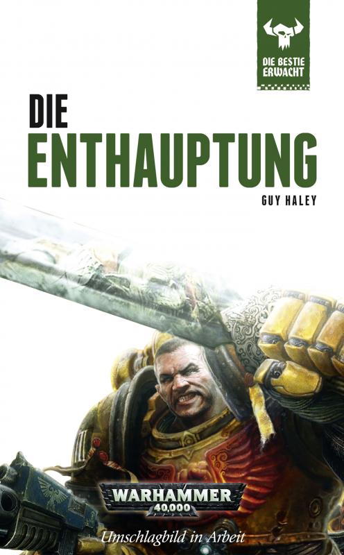 Cover-Bild Warhammer 40.000 - Die Enthauptung