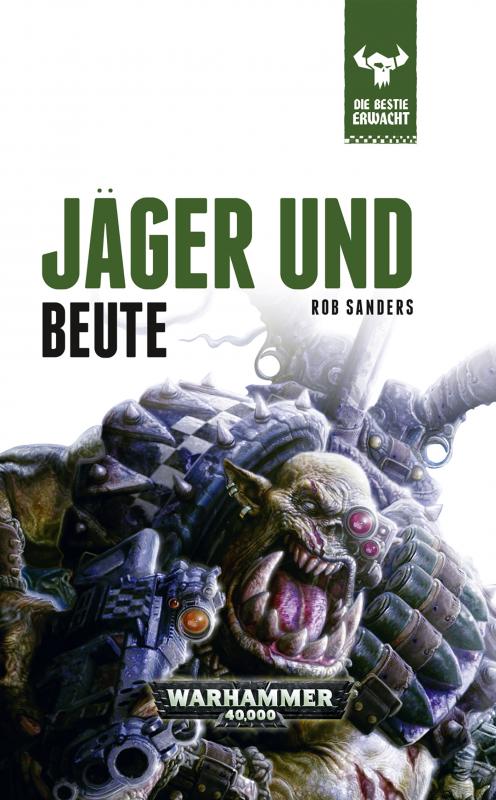 Cover-Bild Warhammer 40.000 - Jäger und Beute