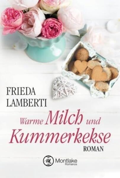 Cover-Bild Warme Milch und Kummerkekse