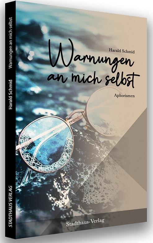 Cover-Bild Warnungen an mich selbst