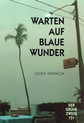 Cover-Bild Warten auf blaue Wunder