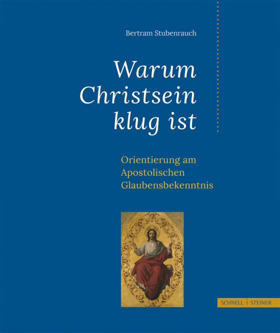 Cover-Bild Warum Christsein klug ist