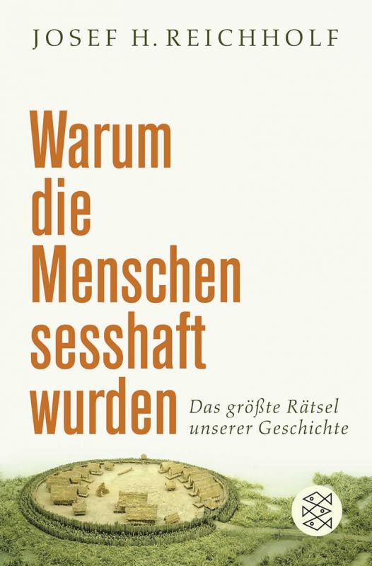 Cover-Bild Warum die Menschen sesshaft wurden