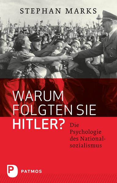 Cover-Bild Warum folgten sie Hitler?