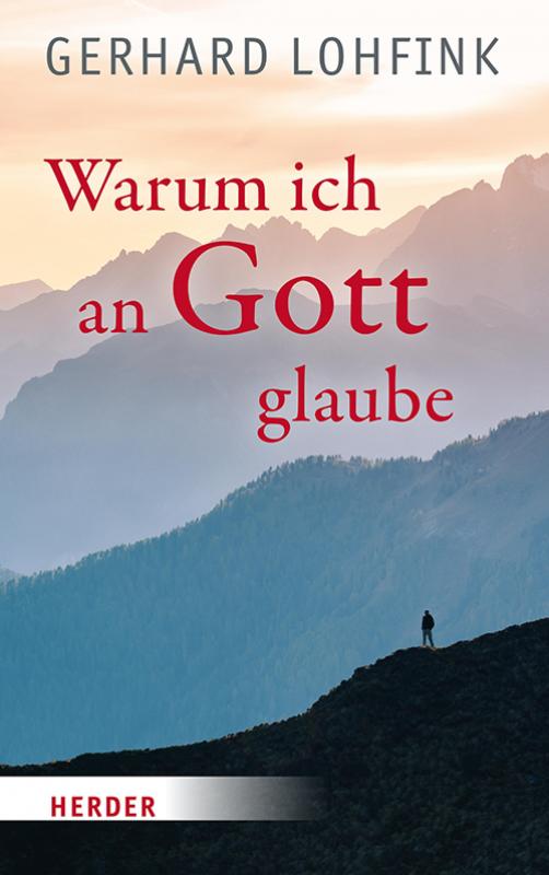 Cover-Bild Warum ich an Gott glaube