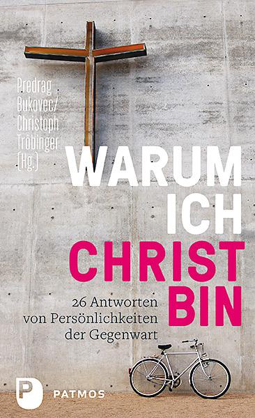 Cover-Bild Warum ich Christ bin