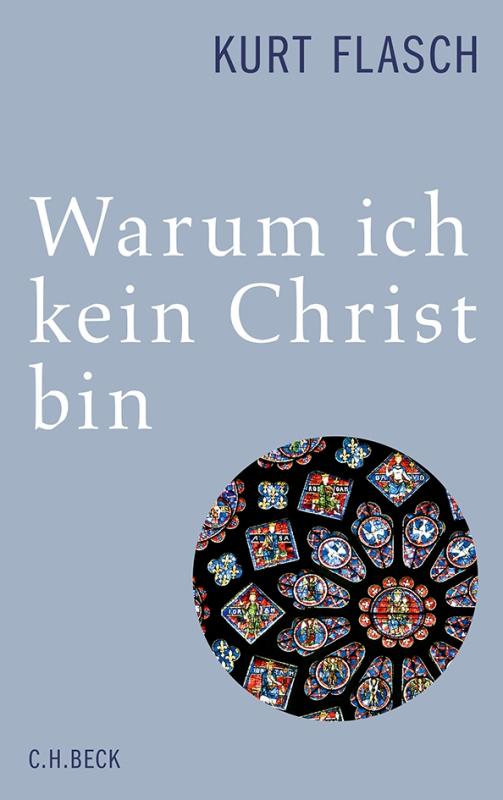 Cover-Bild Warum ich kein Christ bin