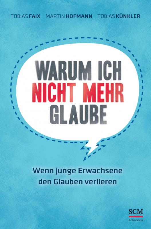 Cover-Bild Warum ich nicht mehr glaube