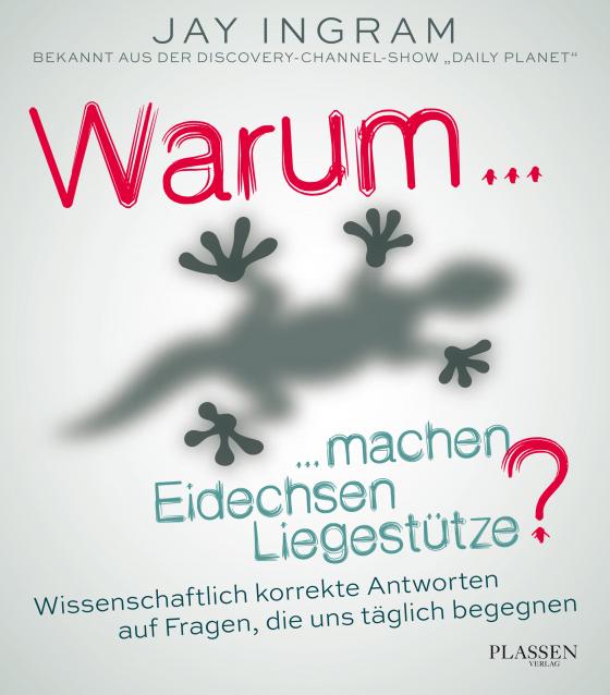 Cover-Bild Warum machen Eidechsen Liegestütze?