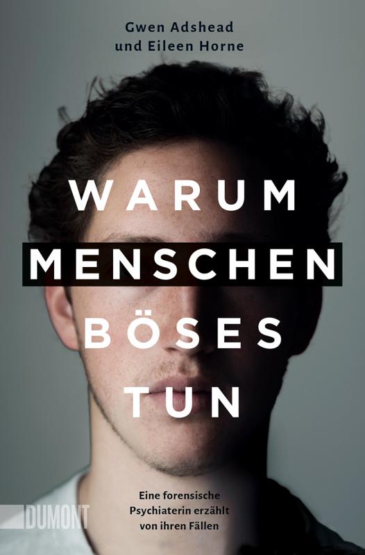 Cover-Bild Warum Menschen Böses tun