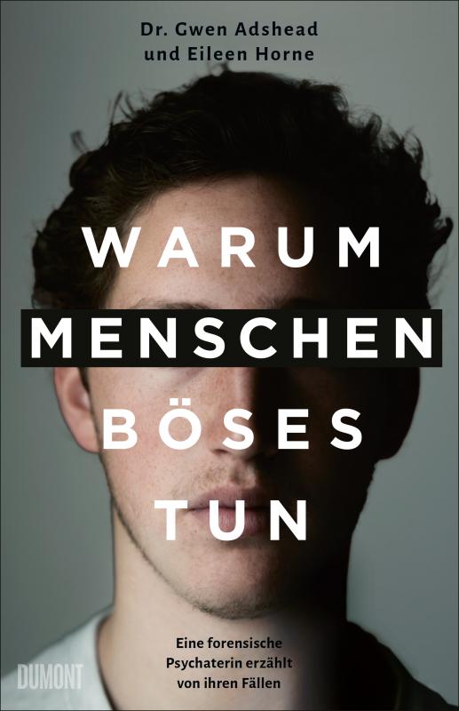 Cover-Bild Warum Menschen Böses tun