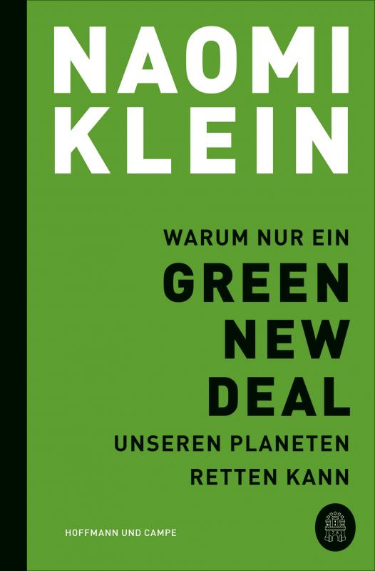 Cover-Bild Warum nur ein Green New Deal unseren Planeten retten kann