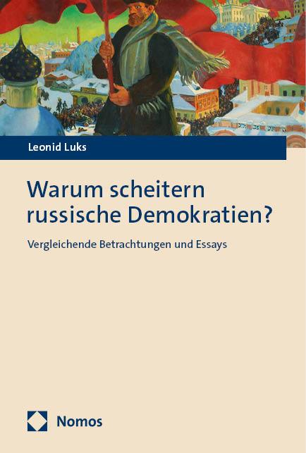 Cover-Bild Warum scheitern russische Demokratien?