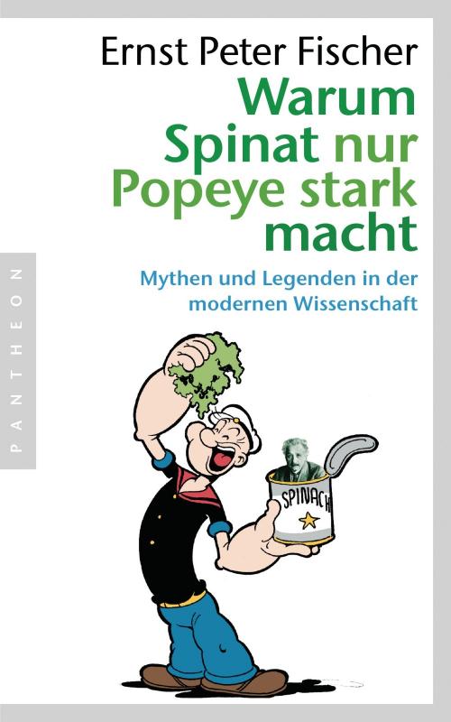 Cover-Bild Warum Spinat nur Popeye stark macht